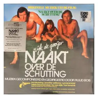 LP Ruud Bos: Naakt Over De Schutting (Originele Muziek Uit De Film) CLR | LTD | NUM