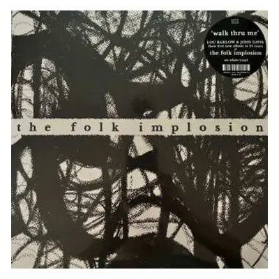 LP The Folk Implosion: Walk Thru Me CLR