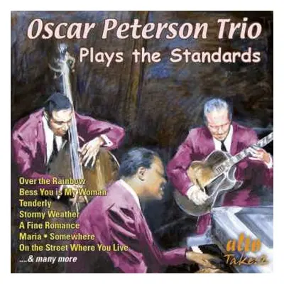 CD Oscar Peterson: Oscar Peterson Trio Plays The Standards