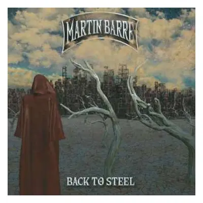 LP Martin Barre: Back To Steel