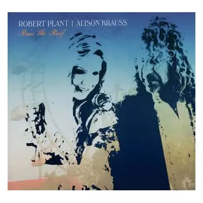 2LP Robert Plant: Raise The Roof