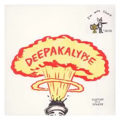 LP Deepakalypse: Floating On A Sphere