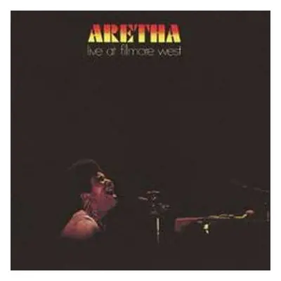 CD Aretha Franklin: Aretha Live At Fillmore West LTD