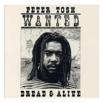 LP Peter Tosh: Wanted Dread And Alive (limited Yellow Vinyl)