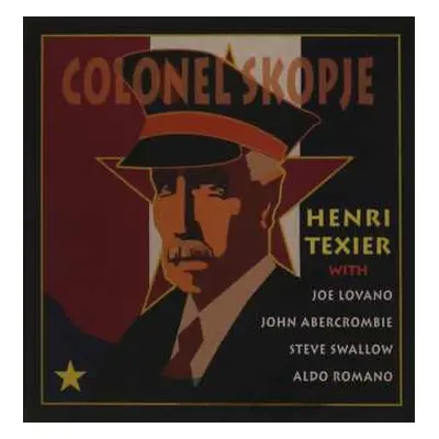 CD Henri Texier: Colonel Skopje