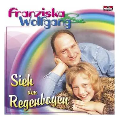 CD Franziska: Sieh Den Regenbogen