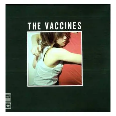 LP The Vaccines: What Did You Expect From The Vaccines?