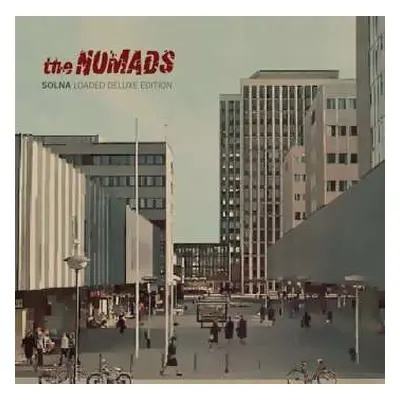 LP The Nomads: Solna (Loaded Deluxe Edition) DLX | LTD