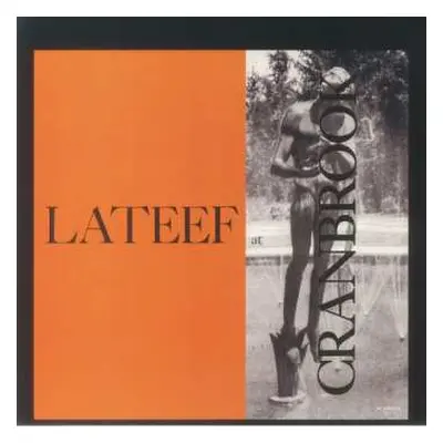 LP Yusef Lateef: Lateef At Cranbrook