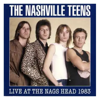 2CD/DVD The Nashville Teens: Live At The Nags Head 1983