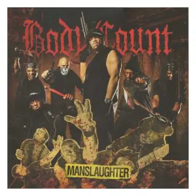 LP Body Count: Manslaughter CLR