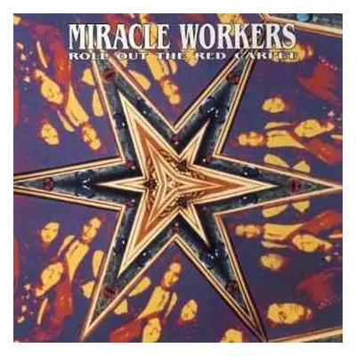 CD Miracle Workers: Roll Out The Red Carpet