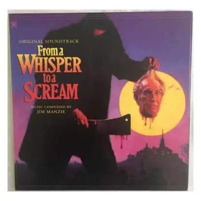 LP Jim Manzie: From A Whisper to a Scream