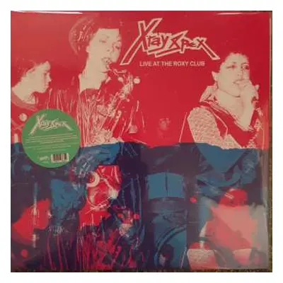 LP X-Ray Spex: Live At The Roxy Club CLR | LTD