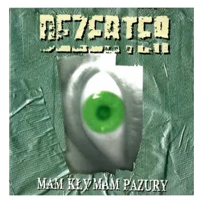 CD Dezerter: Mam Kły Mam Pazury