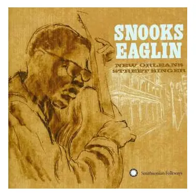 CD Snooks Eaglin: New Orleans Street Singer