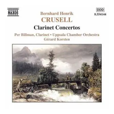 CD Bernhard Henrik Crusell: Clarinet Concertos