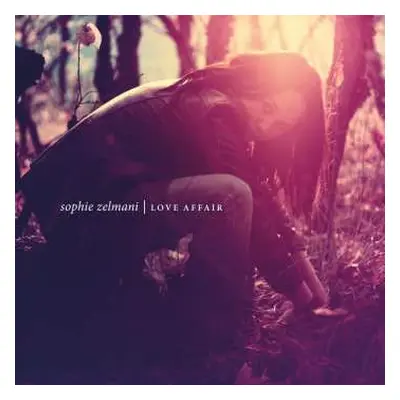 LP Sophie Zelmani: Love Affair CLR | NUM