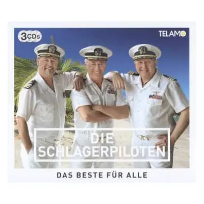 3CD Die Schlagerpiloten: Das Beste Für Alle