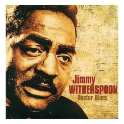 2CD Jimmy Witherspoon: Doctor Blues