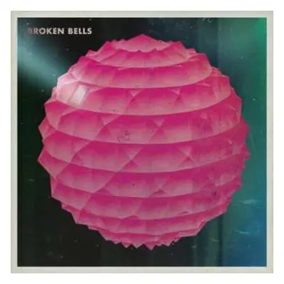 CD Broken Bells: Broken Bells