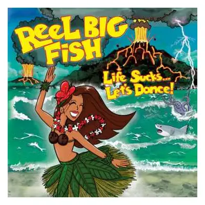 CD Reel Big Fish: Life Sucks... Let's Dance!