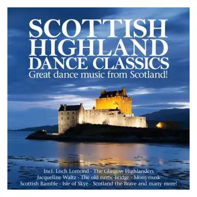 2CD Various: Scottish Highland Dance Classics