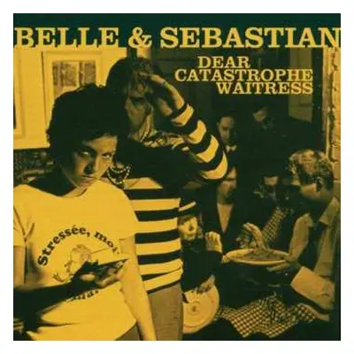 CD Belle & Sebastian: Dear Catastrophe Waitress