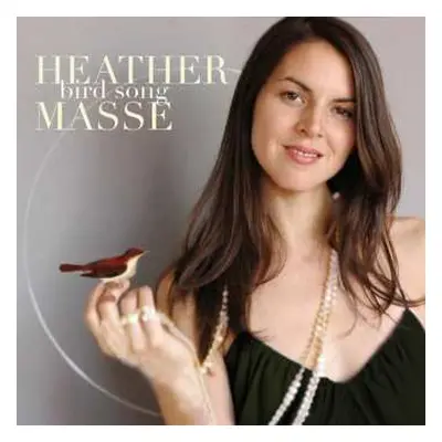 CD Heather Masse: Bird Song