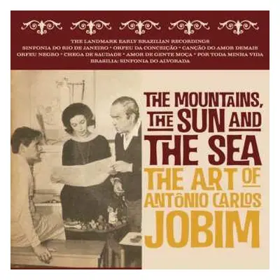 4CD Mountains The Sun & The Sea: Art Of Antonio Carlos: The Mountains, The Sun & The Sea: Art Of