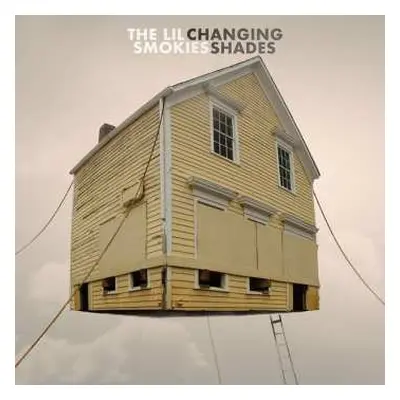 LP The Lil Smokies: Changing Shades