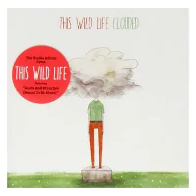 LP/CD This Wild Life: Clouded