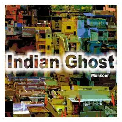 LP Indian Ghost: Monsoon