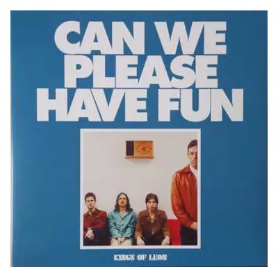 LP Kings Of Leon: Can We Please Have Fun CLR | LTD