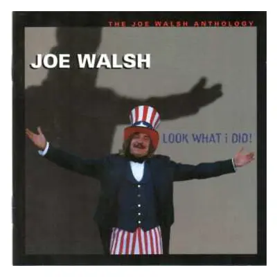 2CD Joe Walsh: Look What I Did! - The Joe Walsh Anthology