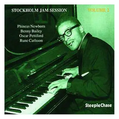 CD Phineas Newborn Jr.: Stockholm Jam Session Volume 2