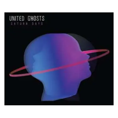 LP United Ghosts: Saturn Days