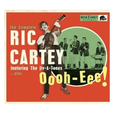 CD Ric Cartey: Oooh-Eee - The Complete Ric Cartey Featuring The Jiv-A-Tones, plus