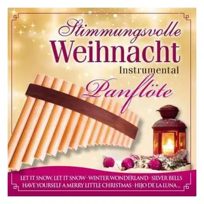 CD Various: Stimmungsvolle Weihnacht 7: Panflöte