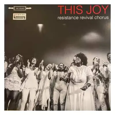 LP Resistance Revival Chorus: This Joy