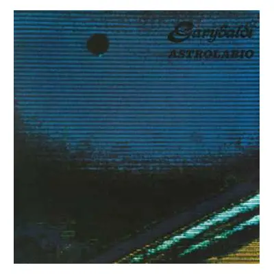 LP Garybaldi: Astrolabio