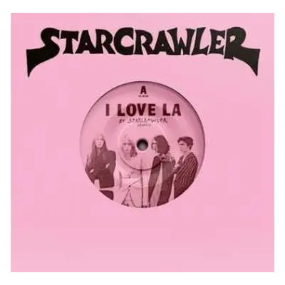 SP Starcrawler: I Love LA / Castaway