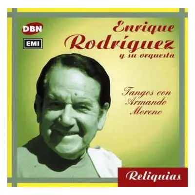 CD Enrique Rodríguez Y Su Orquesta: Tangos Con Armando Moreno