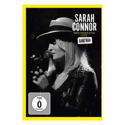 DVD Sarah Connor: Muttersprache - Live - Ganz Nah