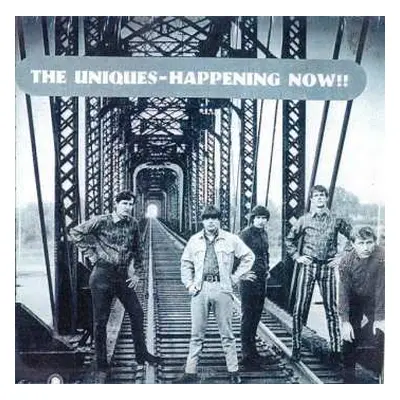 CD The Uniques: Happening Now