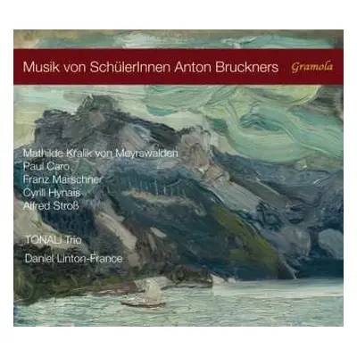 2CD Various: Musik Von Schülerinnen Anton Bruckners