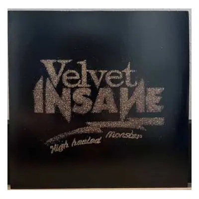 LP Velvet Insane: High Heeled Monster CLR