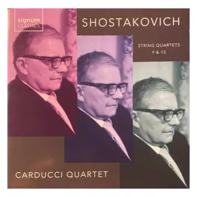 CD Dmitri Shostakovich: String Quartets 9 & 15