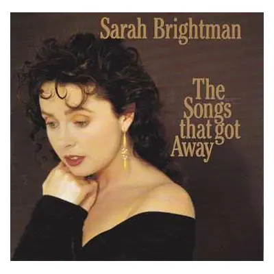 CD Sarah Brightman: The Songs That Got Away