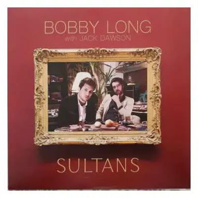 LP Bobby Long: Sultans